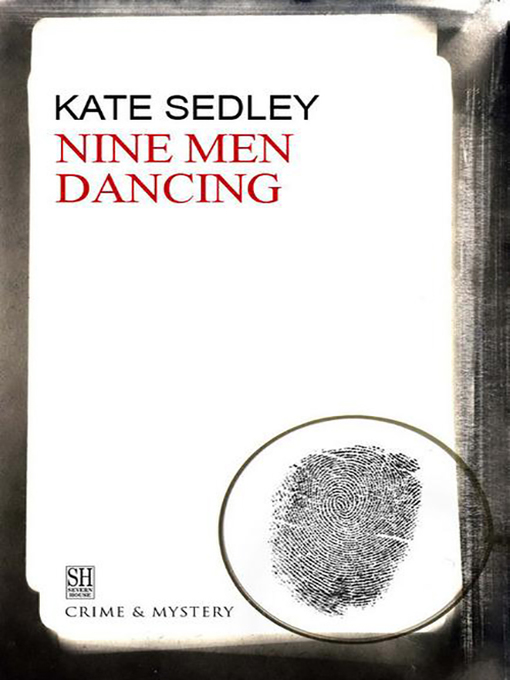 Title details for Nine Men Dancing by Kate Sedley - Available